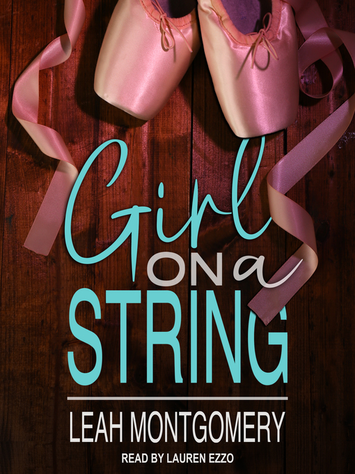 Title details for Girl on a String by Leah Montgomery - Available